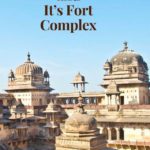Orccha Fort Complex - Madhya Pradesh
