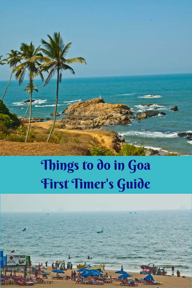 Things to do in Goa – First Timer’s Guide