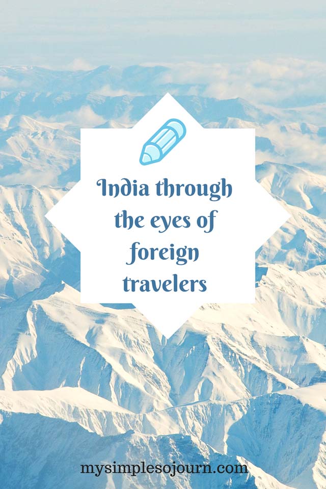 India through the eyes of foreign travelers