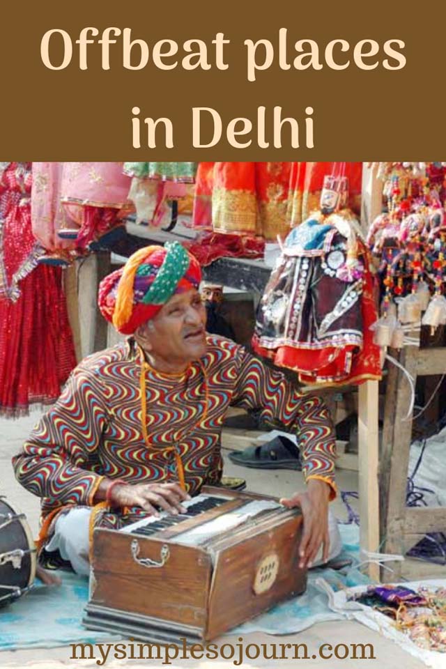 Offbeat and Peaceful places in Delhi - A Local's Guide