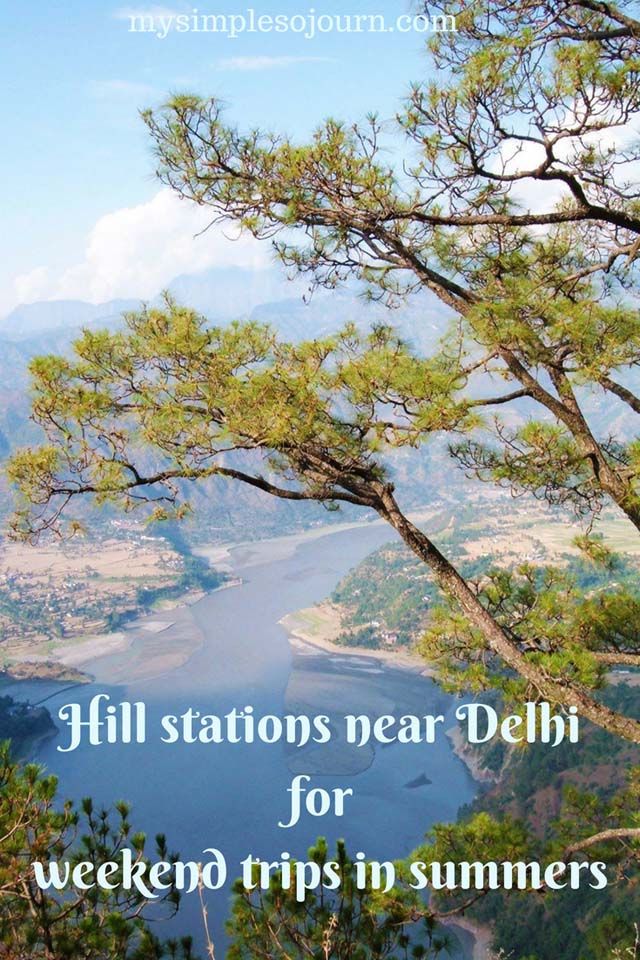 Hill stations near Delhi for weekend trips in summers