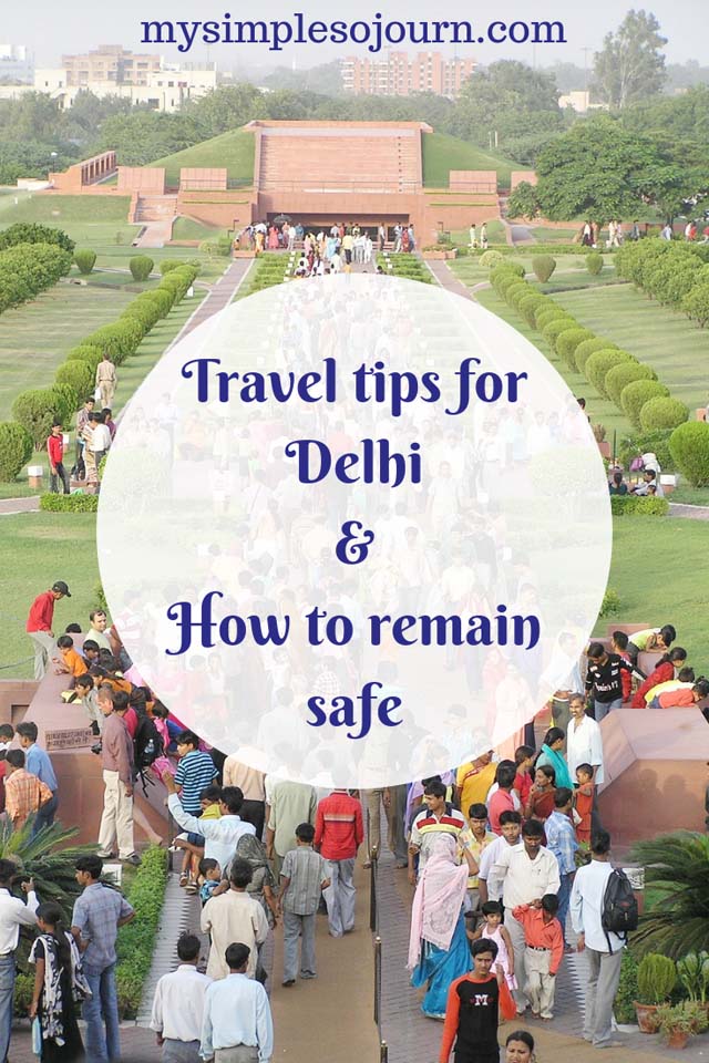 Delhi travel guide and Decoding culture of Delhi